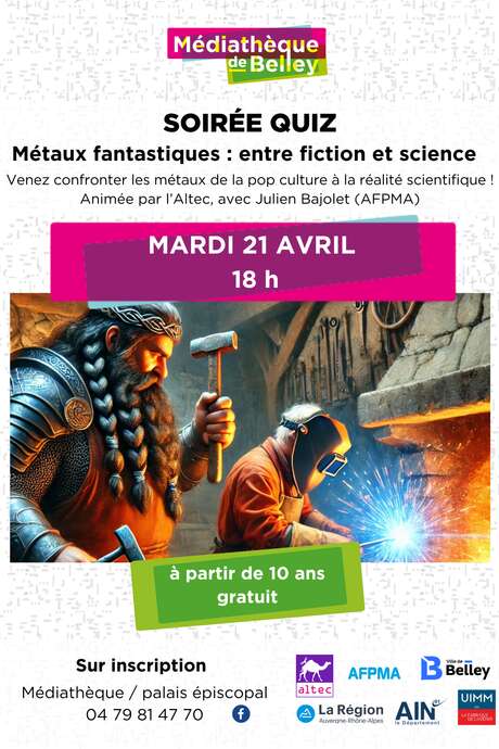 Soirée quiz métaux fantastiques : entre fiction et science