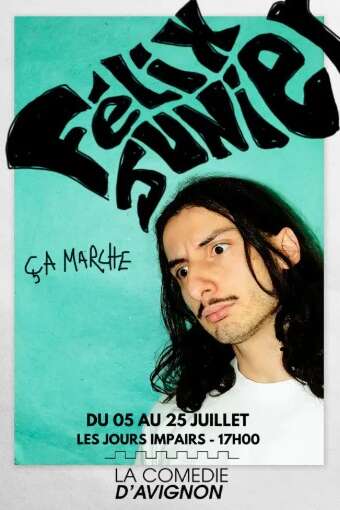 Félix Junier dans "Ça marche"