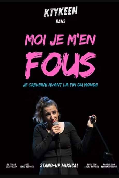 MOI JE M'EN FOUS, Je crèverai avant la fin du monde