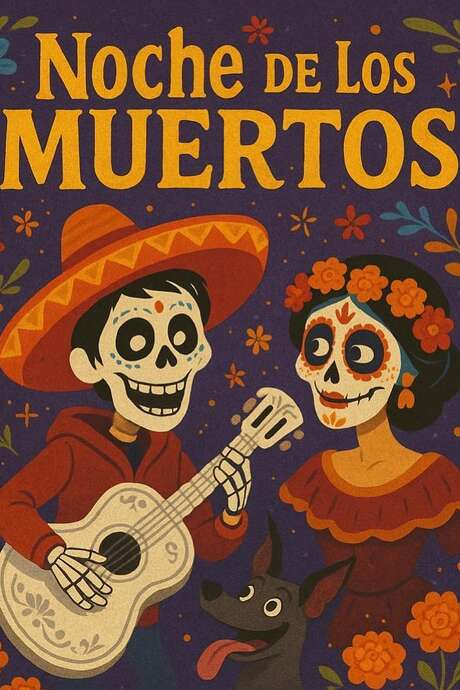 Noche de Los Muertos Noche de Los Muertos