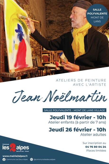 Atelier de peinture adultes - avec l'artiste Jean Noëlmartin