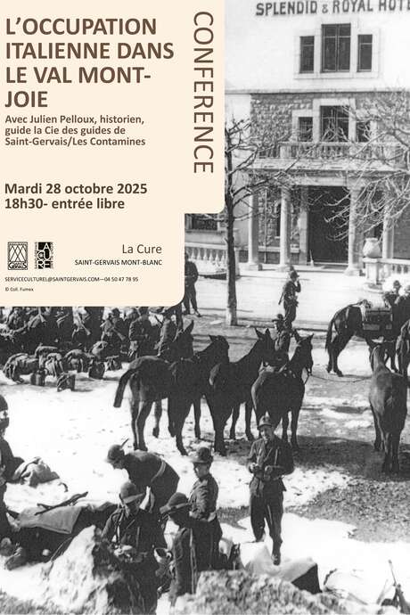 Conférence "L'occupation italienne dans le Val Montjoie" - Julien Pelloux