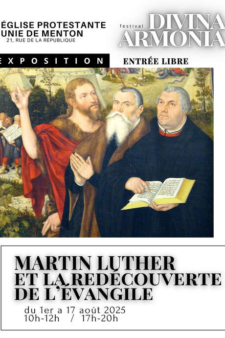 Exposition sur Martin Luther et la Réforme Protestante - Festival Divina Armonia