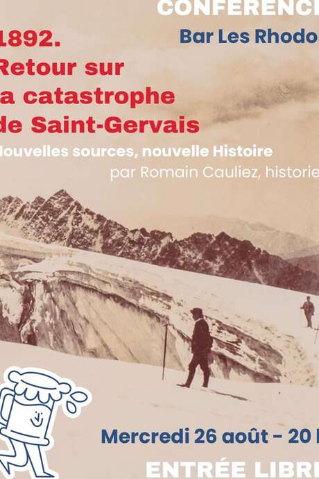 Conférence - Retour sur la catastrophe de Saint-Gervais au bar Les Rhodos