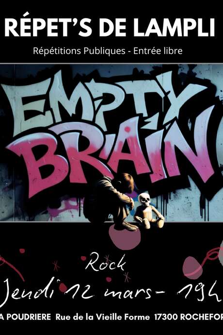 Les Répet's de LAmpli – EMPTY BRAIN