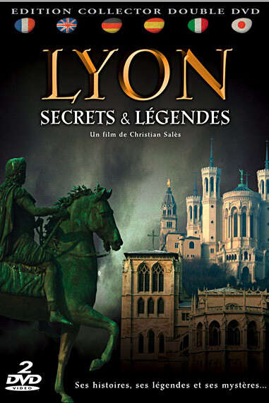 Projection film documentaire - Lyon : Secrets et Légendes