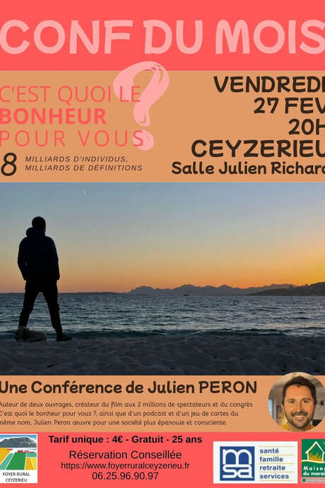 Conférence du mois : c'est quoi le bonheur pour vous ?