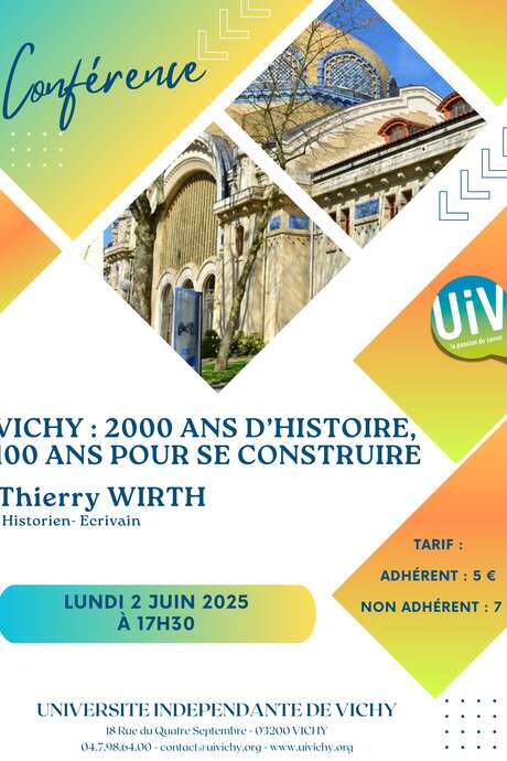 Vichy : 2000 ans d'histoire, 100 ans pour se construire