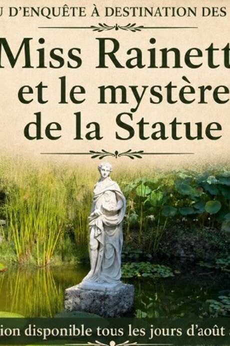 Miss Rainette et le mystère de la statue