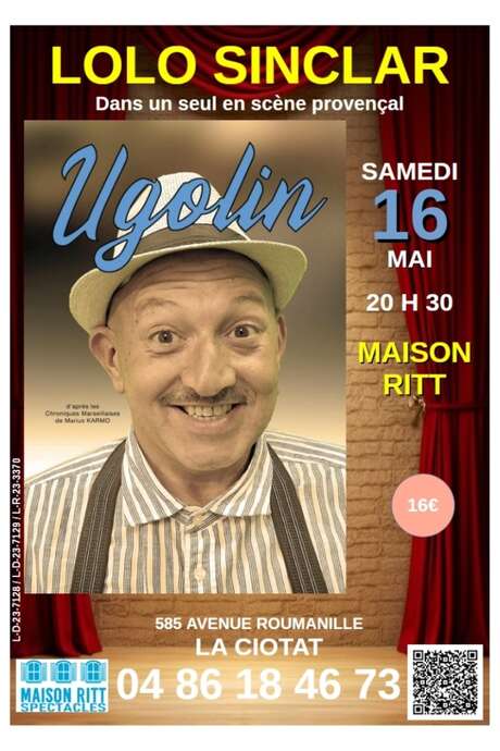 Provenzalische Comedy-Show Ugolin von Lolo Sinclar