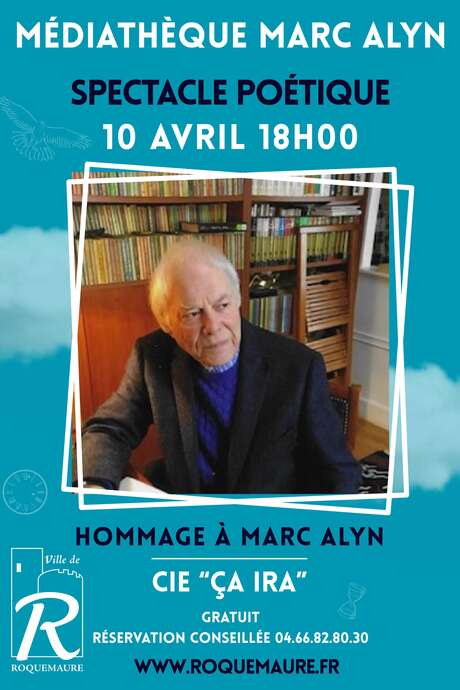 Spectacle poétique en hommage à Marc Alyn