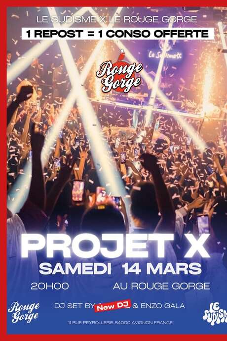 Le Sudisme, La Soirée Projet X