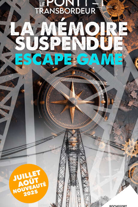 Escape Game on the Transbordeur Bridge Escape Game on the Transbordeur Bridge