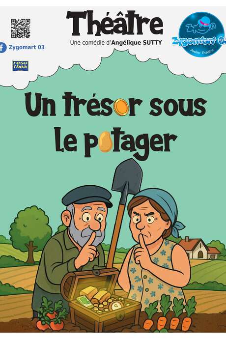 Théâtre comédie : "Un trésor sous le potager"