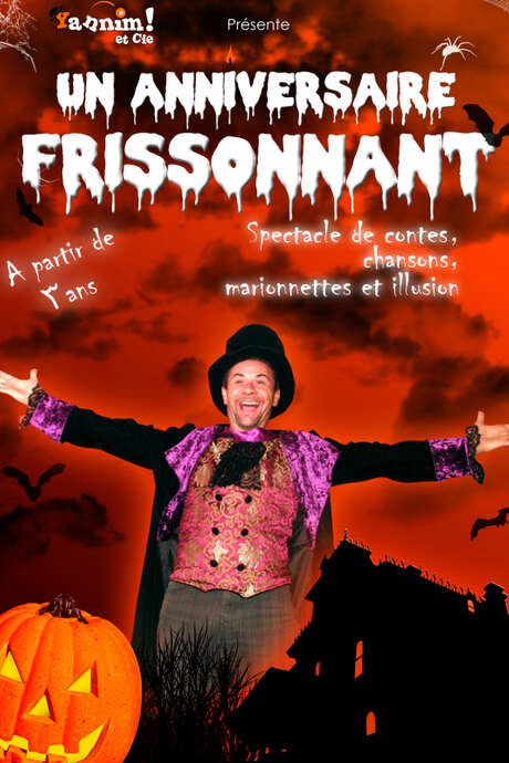 Spectacle - Un anniversaire frissonnant