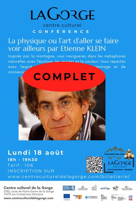 COMPLET - Conférence "La physique ou l'art d'aller se faire voir ailleurs" par Etienne Klein au Centre Culturel de la Gorge