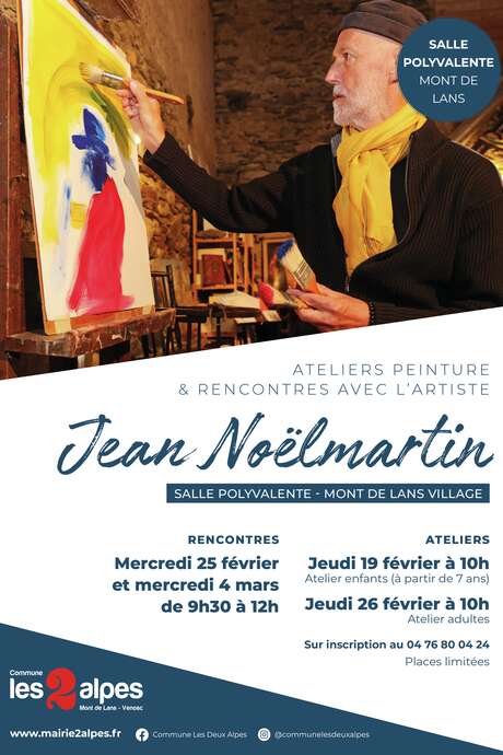 Rencontres avec Jean Noelmartin - artiste peintre