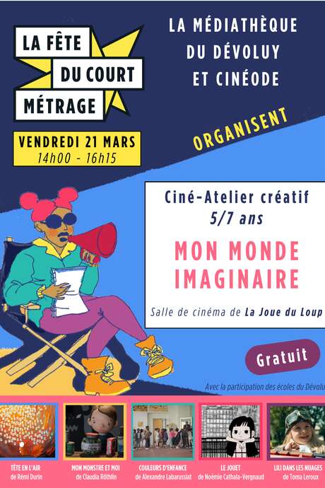 Fête du court métrage : Mon monde imaginaire
