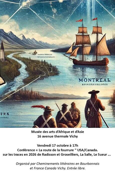 Conférence « La route des fourrures » USA - Canada