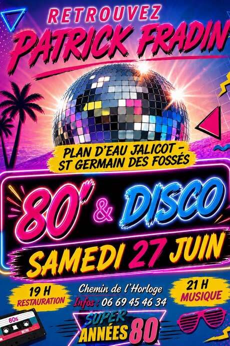 Soirée 80 & Disco à la Base Nautique