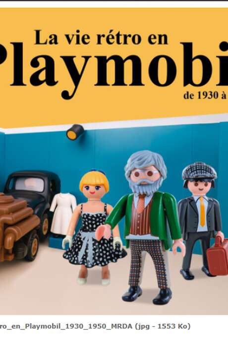 Visite guidée de l'exposition "La vie rétro en Playmobil, de 1930 à 1950"