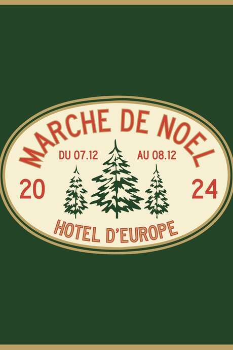 Marché de Noël de l'Hôtel d'Europe