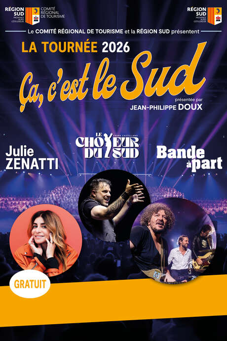 Tournée "Ça, c'est le Sud"
