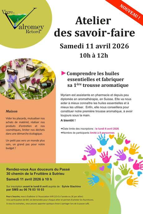 Atelier des savoir-faire : comprendre les huiles essentielles et fabriquer sa 1ère trousse aromatique