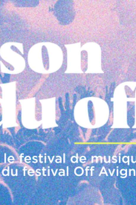 Le Son du Off