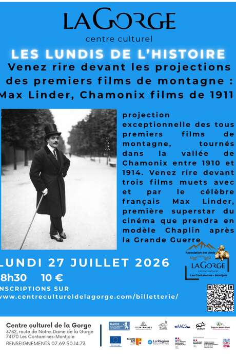 "Les lundis de l’histoire" les premiers films de montagne : Max Linder, Chamonix films de 1910-1914 au Centre Culturel de la Gorge