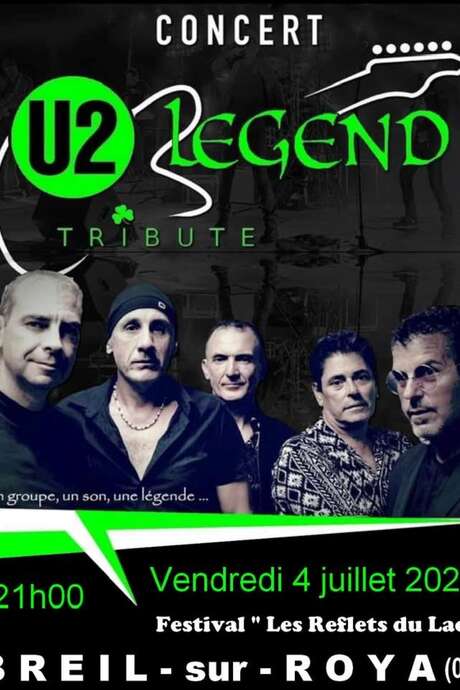 Festival " Les Reflets du Lac" : U2 Legend Tribute