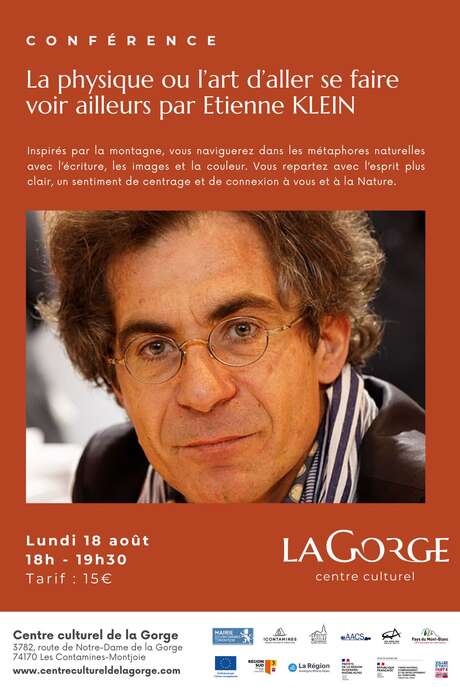 Conférence "La physique ou l'art d'aller se faire voir ailleurs" par Etienne Klein au Centre Culturel de la Gorge