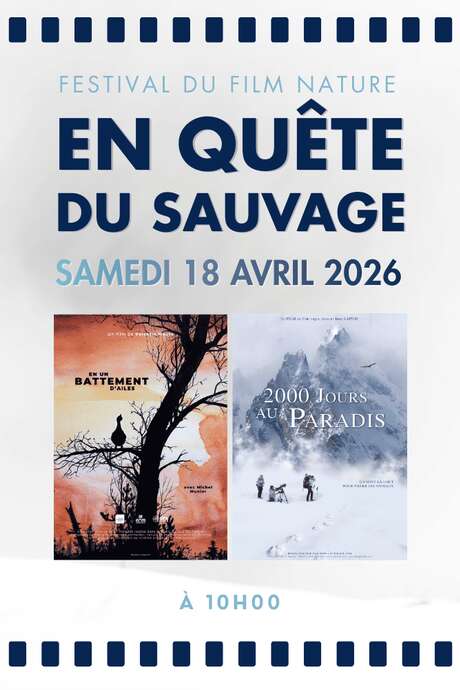 Séance En quête du sauvage - Festival du Film Nature