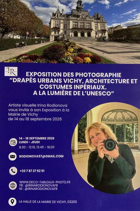 Exposition de photographies "Drapés Urbans Vichy, architecture et costumes impériaux à la lumiére de l'UNESCO"