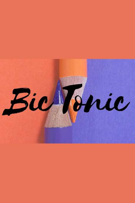 Bic Tonic