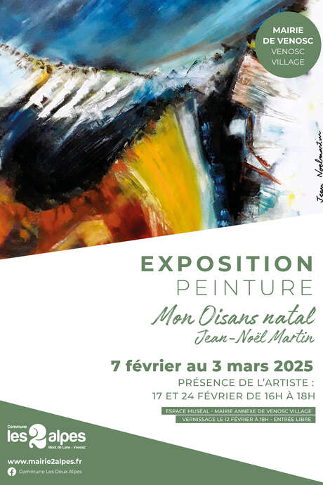 Exposition peinture - Mon Oisans Natal de Jean-Noël Martin