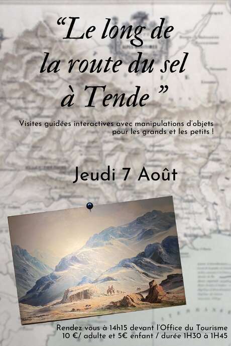 Visite guidée interactive : Le long de la route du sel à Tende