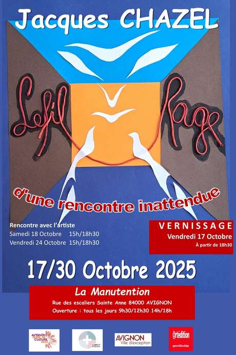 Jacques Chazel - « Le fil rouge d’une rencontre inattendue »