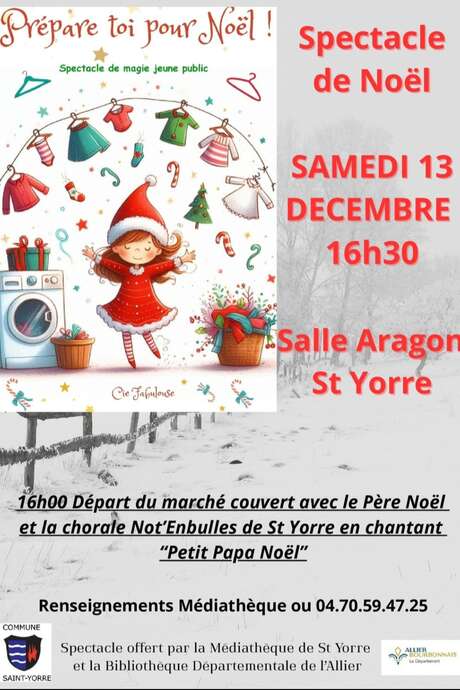 Spectacle "Prépare toi pour Noël " par la compagnie Fabulouse
