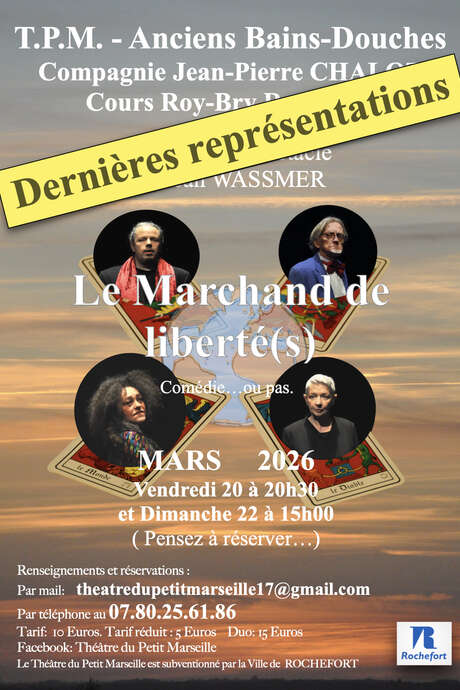 Théâtre du Petit Marseille : Le Marchand de Liberté(s) - (Der Händler der Freiheit(en))