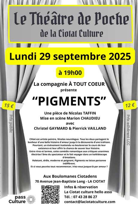 Théâtre de Poche de La Ciotat Culture : Pigments