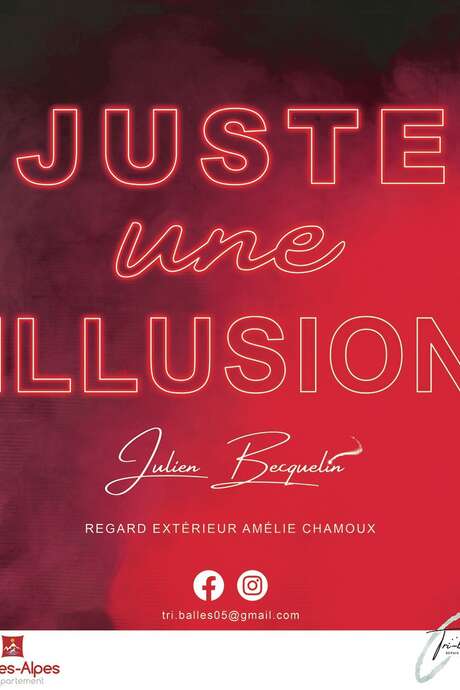 Spectacle magie - Juste une illusion