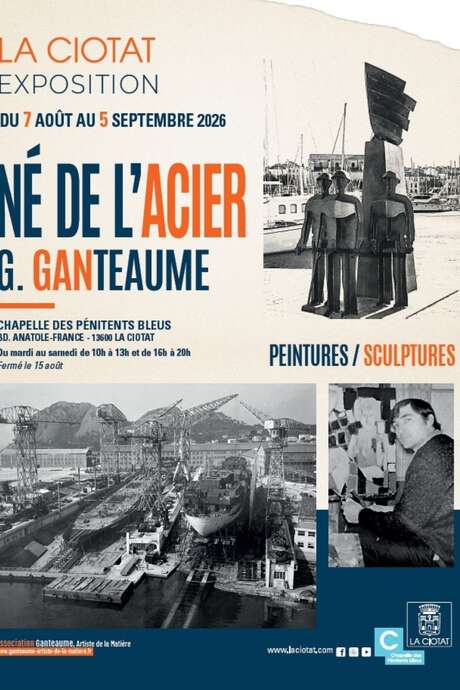 Exposition "Né de l'acier" G. Ganteaume