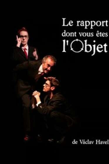 Le rapport dont vous êtes l'objet