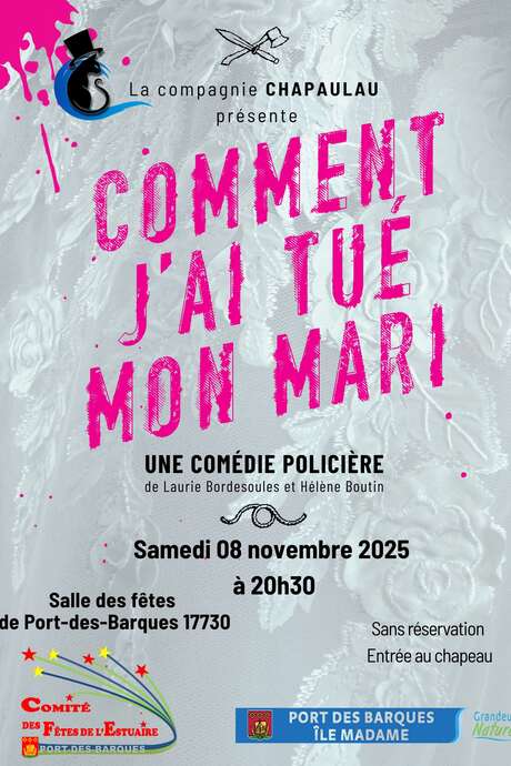 How I killed my husband - Chapaulau Company