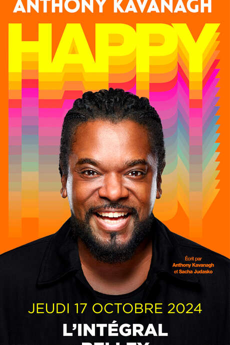 One man show : Anthony Kavanagh "Happy"