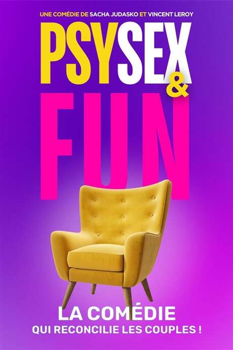 Comédie "Psy, Sex & Fun"