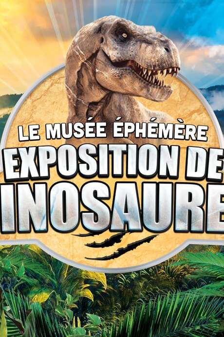 Le Musée Ephémère - Exposition de dinosaures