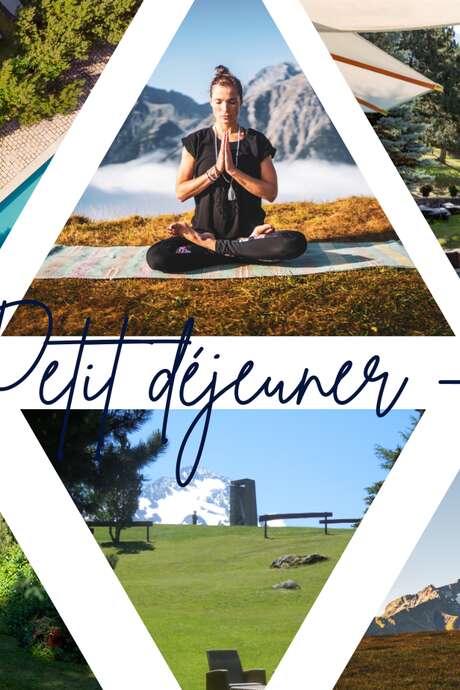 Yoga / Petit déjeuner - Chalet Mounier