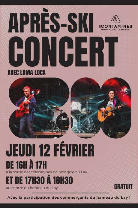 Concert après-ski au Lay : Loma Loca